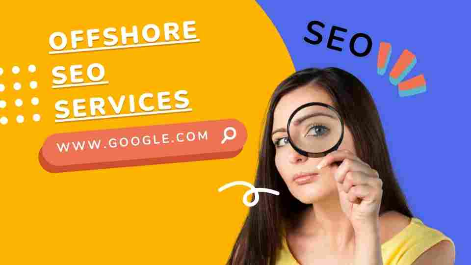 Offshore SEO services